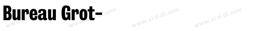Bureau Grot字体转换